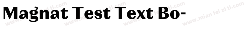 Magnat Test Text Bo字体转换